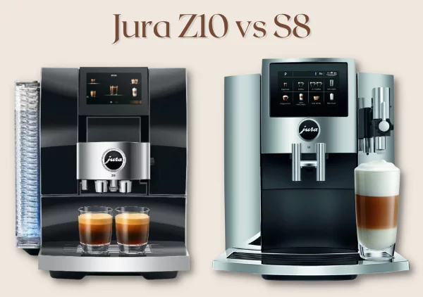 Jura Z10 vs S8